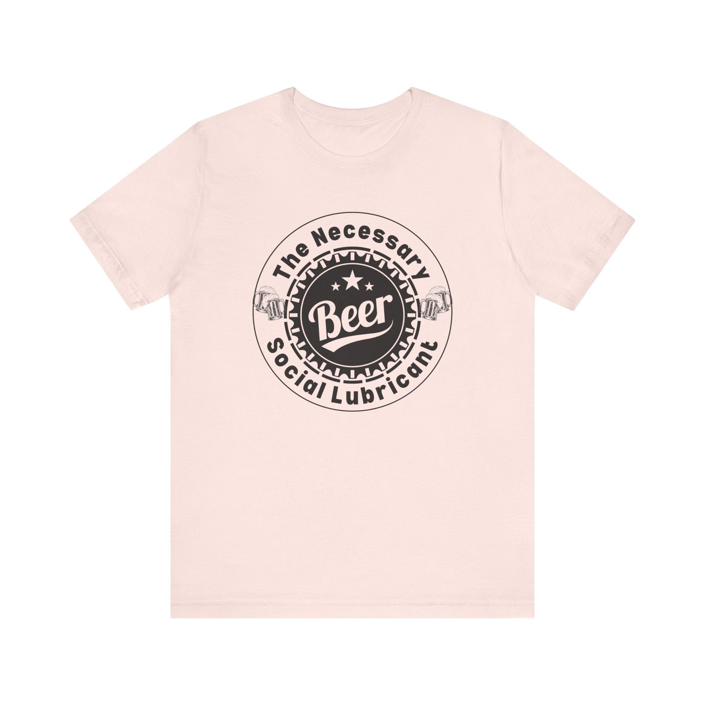 Beer Lover Tee - the necessary social lubricant