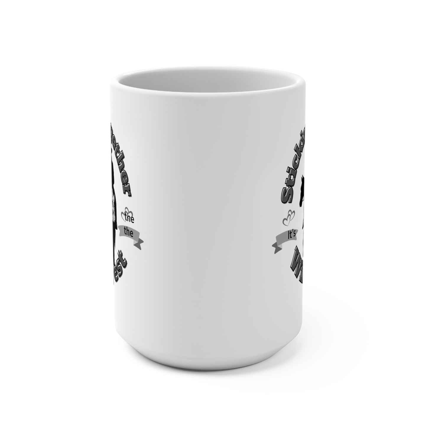 Mug 15oz - Sticking Together, It's the Wild West Cowboy Theme Coffee Mug