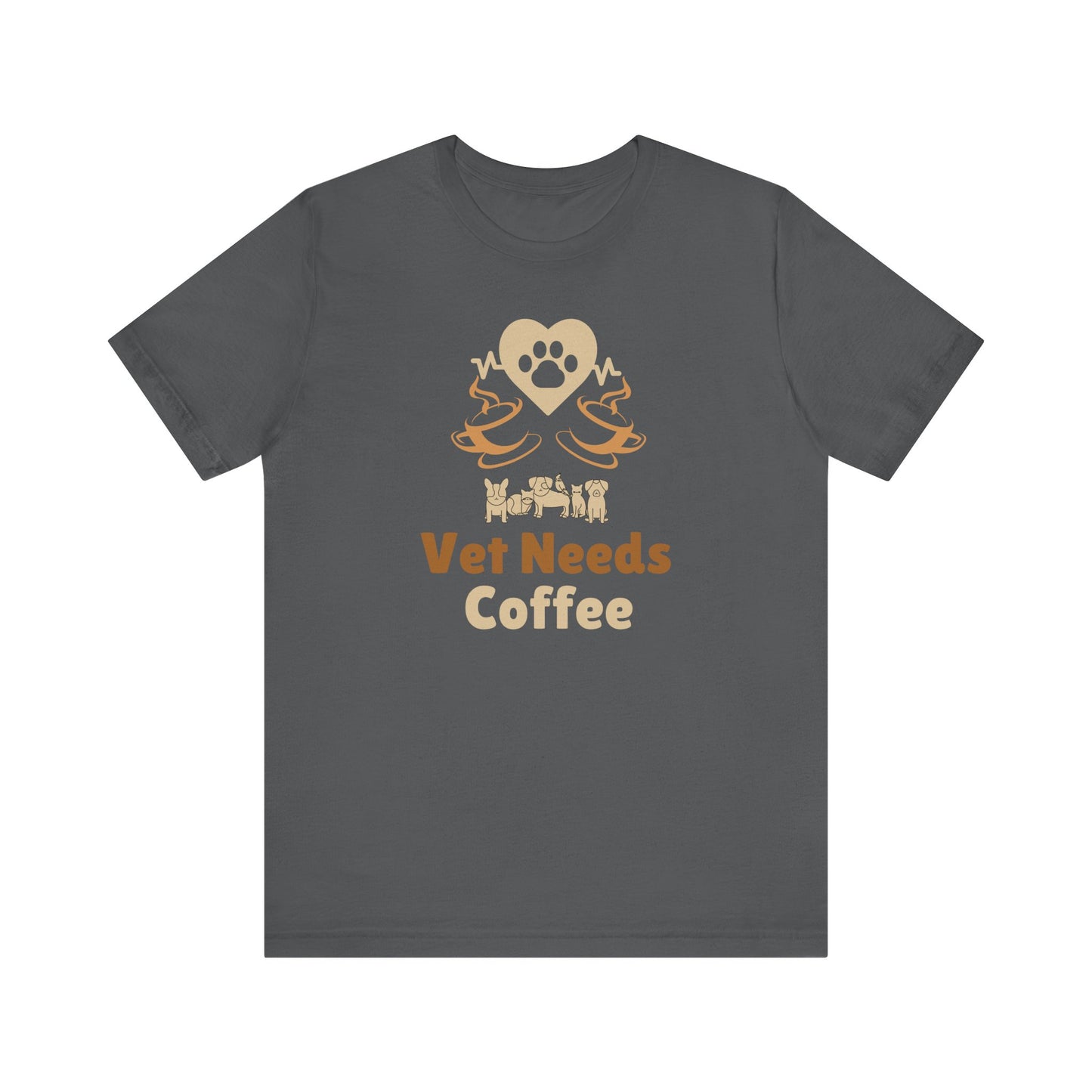 Coffee Lover Unisex Tee - Vet Needs Coffee Graphic