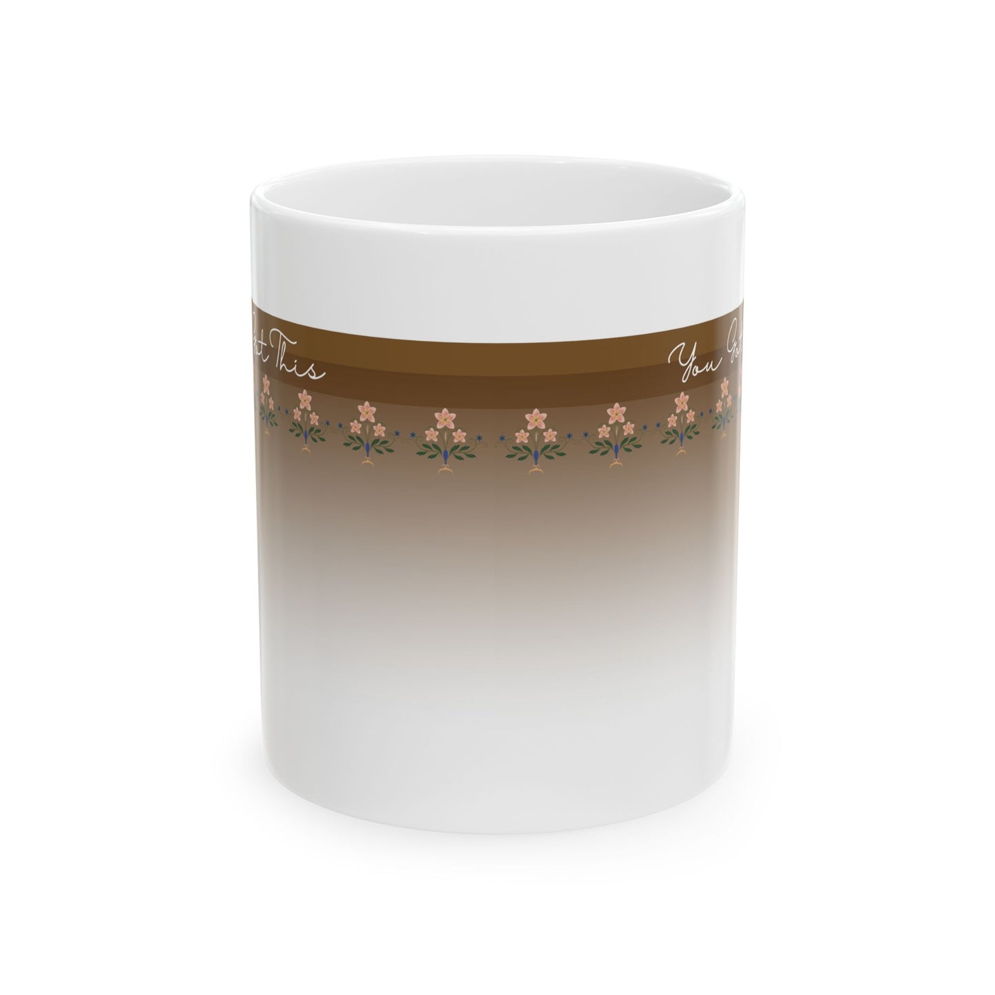 Motivational Ceramic Mug