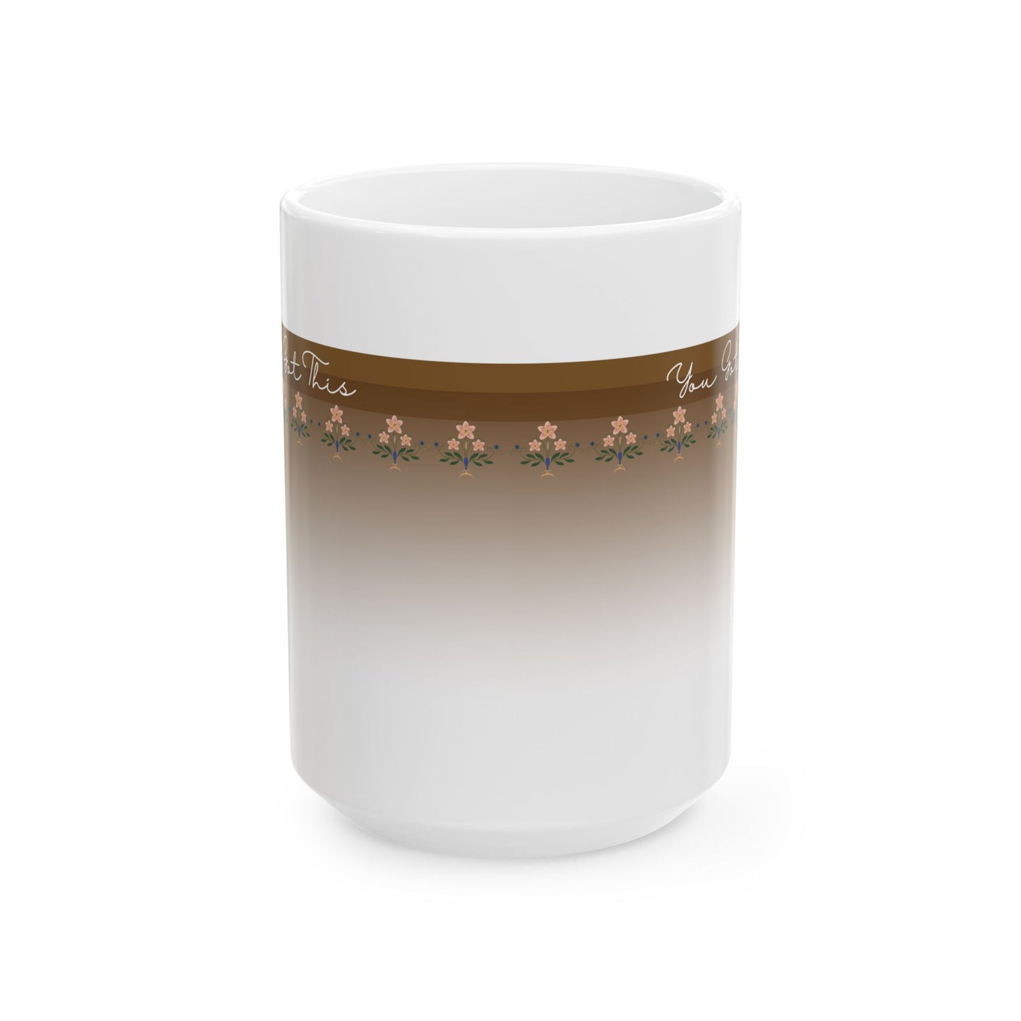 Motivational Ceramic Mug