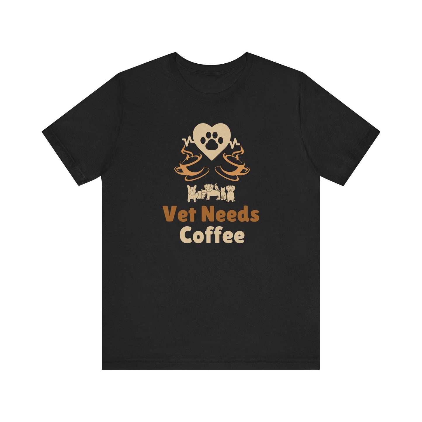 Coffee Lover Unisex Tee - Vet Needs Coffee Graphic